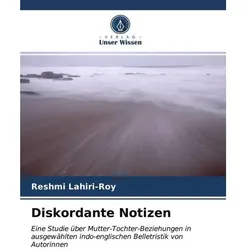 Unser Wissen, Haftnotiz, Diskordante Notizen