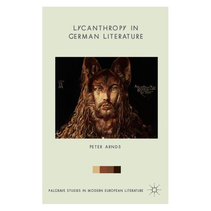 Palgrave Macmillan Uk Arnds:Lycanthropy in German Literature (Englisch, Hardcover, Peter Arnds) (63310942)