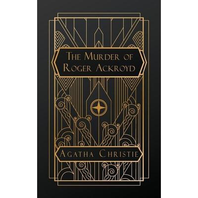 The Murder of Roger Ackroyd, Taschenbuch von Agatha Christie, Natal Publishing, Llc