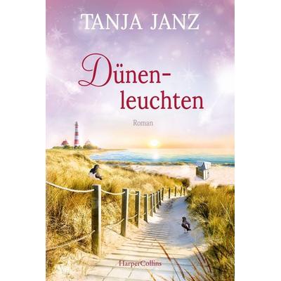 Dünenleuchten, Taschenbuch von Tanja Janz, HarperCollins