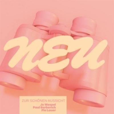 Neu - Zur Schönen Aussicht, CD