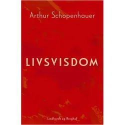 Livsvisdom, Sachbücher von Arthur Schopenhauer, Georg Rønberg