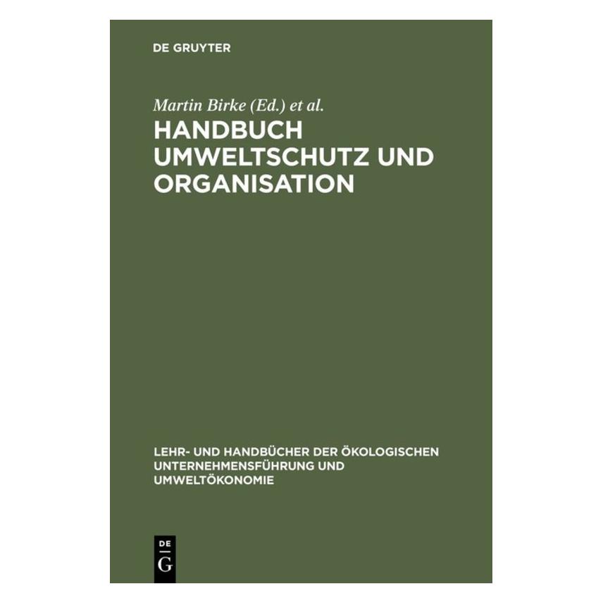 De Gruyter Handbuch Umweltschutz u.Organisation (67711464)