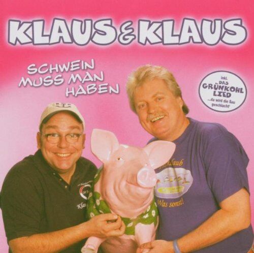 Klaus & Klaus - Schwein Muss Man Haben (das Pa - Preis vom 09.10.2026 07:28:09 h