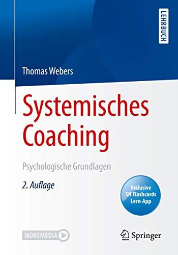 Thomas Webers - Systemisches Coaching: Psychologische Grundlagen - Preis vom 30.09.2026 09:01:18 h