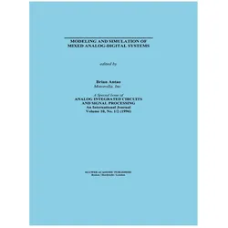 Modeling and Simulation of Mixed Analog-Digital Systems, Fachbücher von Brian Antao