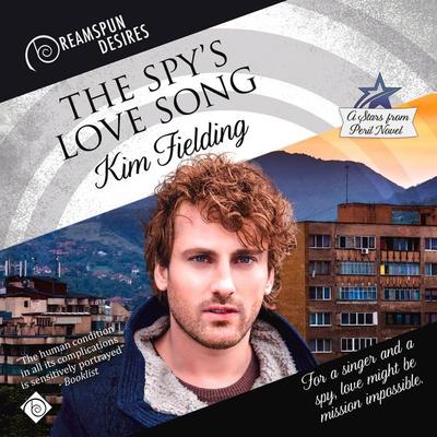 The Spy's Love Song - Kim Fielding, Audio, 9781644054918