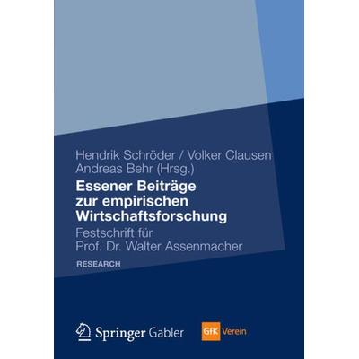 Essener Beiträge zur empirischen Wirtschaftsforschung, Gebundene Ausgabe von , Betriebswirtschaftlicher Verlag Gabler, 978-3-8349-3095-8