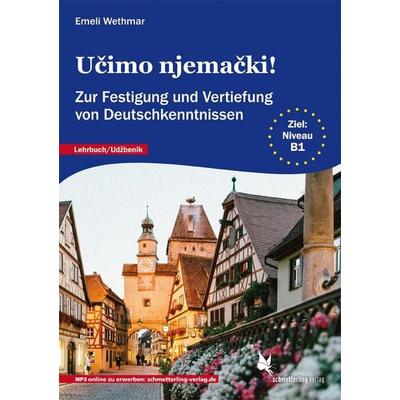 Učimo njemački!, Taschenbuch von Emeli Wethmar, Schmetterling Stuttgart, 978-3-89657-851-8