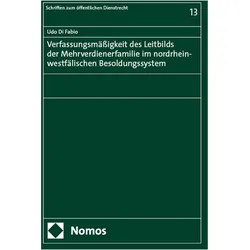Verfassungsmigkeit des Leitbilds der Mehrverdienerfamilie im nordrhein-westflischen Besoldungss, Fachbücher von Udo Di Fabio