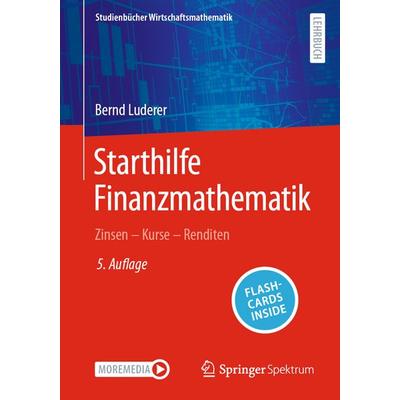 Starthilfe Finanzmathematik, Set von Bernd Luderer, Springer Fachmedien Wiesbaden GmbH, 978-3-658-46680-0