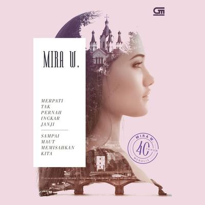 Merpati Tak Pernah Ingkar Janji - Mira W., Audio, 9789152133590