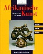 Stefan Eisenhofer - Afrikanische Kunst. Fakten, Preise, Trends - Preis vom 09.10.2026 07:28:09 h
