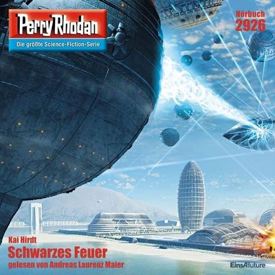 Perry Rhodan 2926: Schwarzes Feuer - Kai Hirdt, Audio, 4057664064714