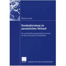 Kundenberatung im persönlichen Verkauf, Fachbücher von Michael Stiller