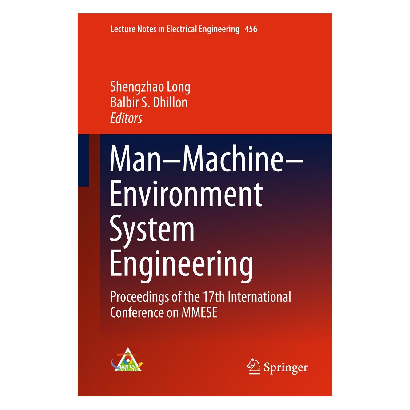 Springer Man-Machine-Environment System Engineering (Englisch, Hardcover, Balbir S. Dhillon, Shengzhao Long) (9789811062315)