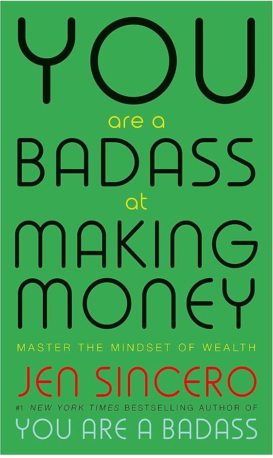 John Murray Learning You Are a Badass at Making Money by Jen Sincero - Paperback Self-Help Book on Money Mindset & Wealth