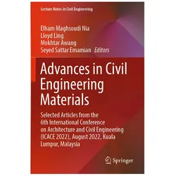 Advances in Civil Engineering Materials, Fachbücher von Seyed Sattar Emamian, Elham Maghsoudi Nia, Lloyd, Ling, Awang et al, Mokhtar
