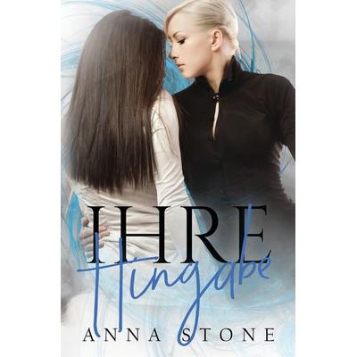 Ihre Hingabe, Taschenbuch von Anna Stone, Tolino media, 978-3-7579-3016-5
