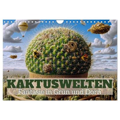 Kaktuswelten. Fantasie in Grün und Dorn (Wandkalender 2027 DIN A4 quer), CALVENDO Monatskalender