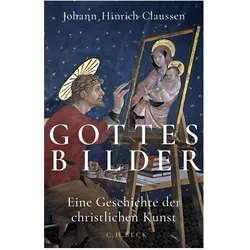 Gottes Bilder, Sachbücher von Johann Hinrich Claussen