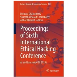 Proceedings of Sixth International Ethical Hacking Conference, Fachbücher von Althaf Marsoof, Mohuya Chakraborty, Shambhu Prasad Chakrabarty