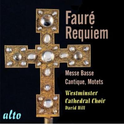 Requiem/Messe basse/Cantiques/+ - Hill,Westminster Cathedral Choir, CD