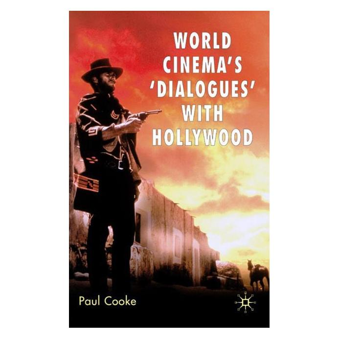 Palgrave Macmillan Uk World Cinemas Dialogues With Hollywo (Englisch, Hardcover, P. Cooke) (63363199)