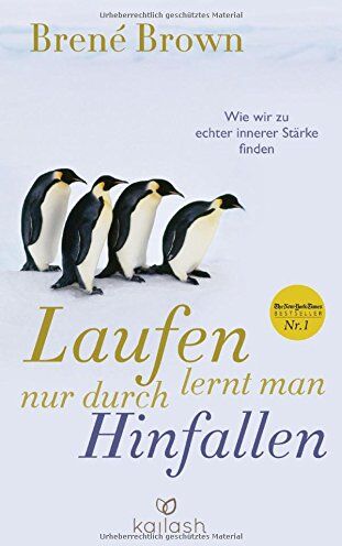 Brené Brown - Laufen lernt man nur durch Hinfallen: Wie wir zu echter innerer Stärke finden - Preis vom 18.10.2026 15:28:09 h