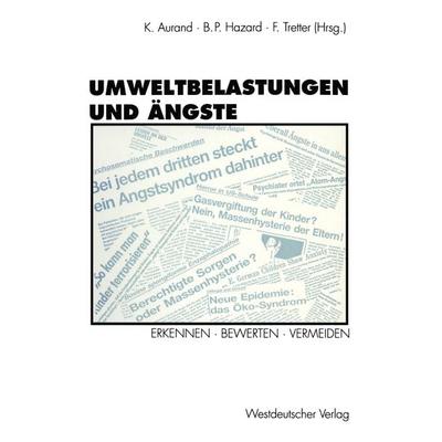 Umweltbelastungen und Ängste, Taschenbuch von , VS Verlag für Sozialwissenschaften, 978-3-531-12508-4
