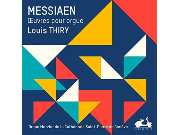 Louis Thiry - Messiaen - L'uvre Pour Orgue