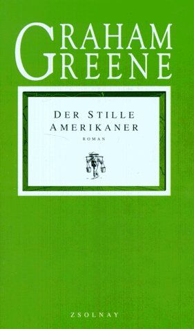 Graham Greene - Der stille Amerikaner: Roman - Preis vom 17.10.2026 19:25:27 h