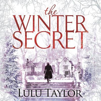 The Winter Secret - Lulu Taylor, Audio, 9781509850365