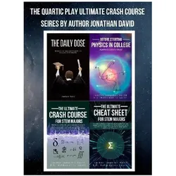The Quartic Play Ultimate Crash Course Series for STEM Majors, Schulbücher von David, Jonathan