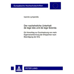 Der nacheheliche Unterhalt de lege lata und de lege ferenda, Fachbücher von Ioannis Lymperidis