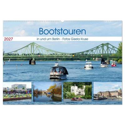 Bootstouren in und um Berlin (Wandkalender 2027 DIN A2 quer), CALVENDO Monatskalender