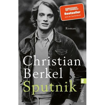 Sputnik, Taschenbuch von Christian Berkel, Ullstein Taschenbuch