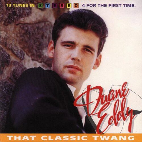 Duane Eddy - That Classic Twang - Preis vom 11.10.2026 03:10:56 h