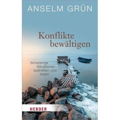 Konflikte bewältigen, Taschenbuch von Anselm Grün, Herder, 978-3-451-06868-3
