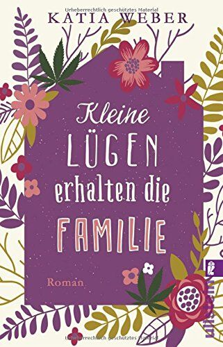 Katia Weber - Kleine Lügen erhalten die Familie: Roman - Preis vom 09.10.2026 07:28:09 h