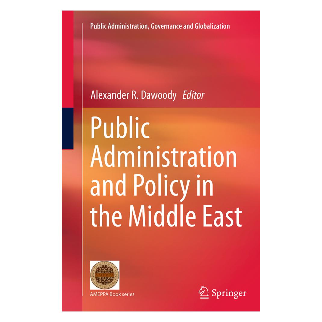 Springer Public Administration and Policy in the Middle East (Englisch, Softcover, Alexander R. Dawoody) (55847209)