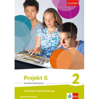 Projekt G Gesellschaftslehre 2. Ausgabe Nordrhein-Westfalen, Taschenbuch von , Klett Schulbuchverlag, 978-3-12-408834-5