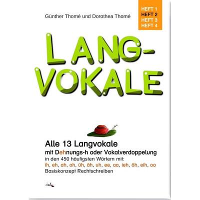 Langvokale, Geheftet von Günther Thomé,Dorothea Thomé, Institut für sprachliche Bildung, 978-3-942122-40-5
