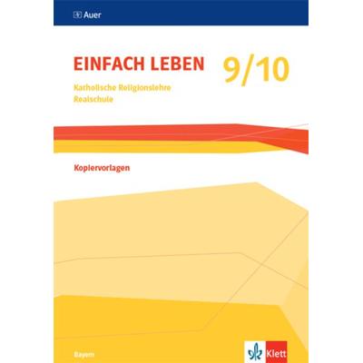Einfach Leben 9/10. Ausgabe Bayern, Taschenbuch von , Klett Schulbuchverlag, 978-3-12-007558-5
