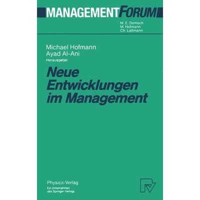 Neue Entwicklungen im Management, Taschenbuch von , Physica, 978-3-642-95916-5