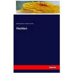 Flechten, Fachbücher von Ferdinand Cohn, Berthold Stein