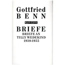 Briefe an Tilly Wedekind 1930-1955 (Briefe), Fachbücher von Gottfried Benn