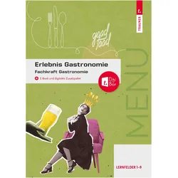 Erlebnis Gastronomie, Schulbücher von Peter Fischer, Rudolf Forjan, David Breitwieser, Christina Drischel, Sabine Rehak, Claudia Letzner