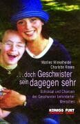 Marlies Winkelheide - Doch Geschwister sein dagegen sehr. Schicksal und Chance der Geschwister behinderter Menschen - Preis vom 11.10.2026 03:10:56 h