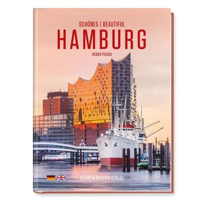 Schönes Hamburg / Beautiful Hamburg, Gebundene Ausgabe von Oskar Piegsa, Ellert & Richter Verlag, 978-3-8319-0855-4